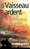 Le Vaisseau ardent, tome 2. La Rédemption du pirate