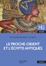 Jean-Claude Margueron et Luc Pfirsch - Le Proche-Orient et l'Egypte antiques.