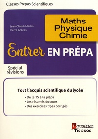 Entrer en prépa - Maths, physique, chimie.pdf