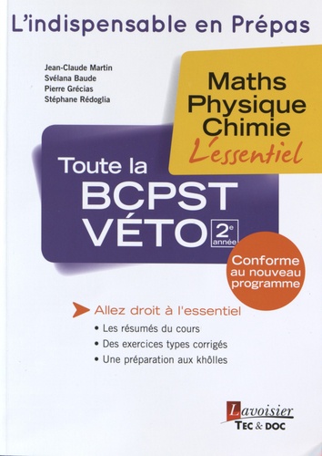 Jean-Claude Martin et Svélana Baude - Toute la BCPST-Véto 2e année - Maths, physique, chimie.