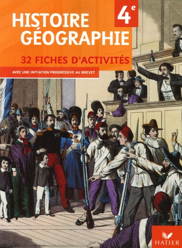 Jean-Claude Martinez et Corinne Chastrusse - Histoire Géographie 4e - 32 Fiches d'activités.