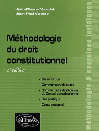 Méthodologie du droit constitutionnel 2e édition