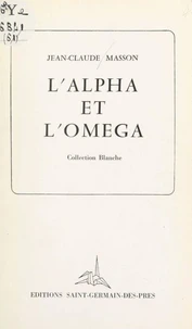 L'alpha et l'omega