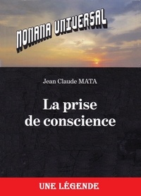 Jean Claude Mata - La Prise de conscience.