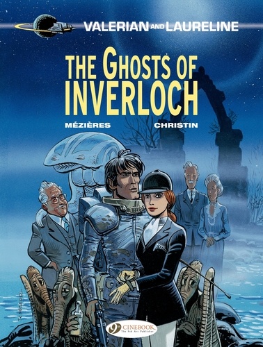 Valerian and Laureline  The ghosts of Inverloch