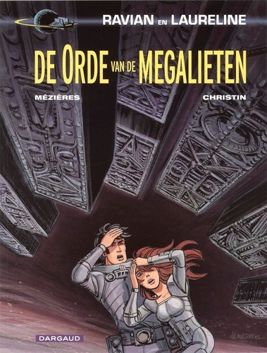 Jean-Claude Mézières et Pierre Christin - De orde van de megalieten.