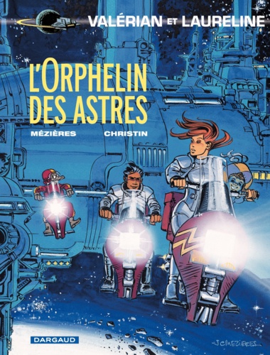 Valérian, agent spatio-temporel Tome 17 L'orphelin des astres