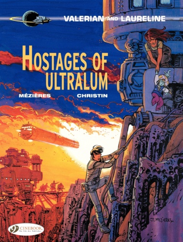 Valerian and Laureline Tome 16 Hostages of ultralum