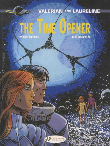 Valerian and Laureline Tome 21 The Time Opener