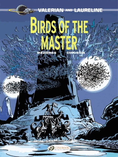 Valerian and Laureline Tome 5 Birds of the master