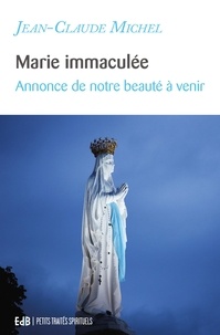 Marie immaculée - Annonce de notre beauté à venir.pdf