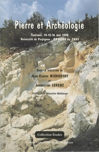 Jean-Claude Miskovsky - Pierre et Archéologie - Tautavel, 14-15-16 mai 1998.