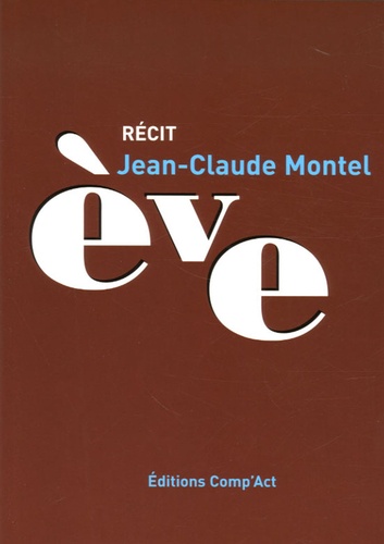 Jean-Claude Montel - Eve.