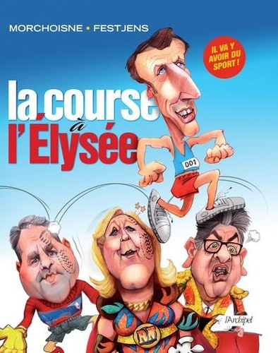 La course à l'Elysée