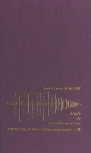 Jean-Claude Morisot - Claudel et Rimbaud - Étude de transformations.