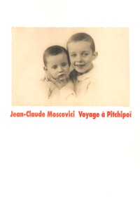 Jean-Claude Moscovici - Voyage à Pitchipoï.
