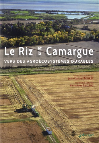 Le riz et la Camargue. Vers des agroécosystèmes durables