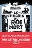 Jean-Claude Mourlevat - Le chagrin du roi mort.