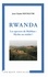 Rwanda Les spectres de Malthus : Mythe ou réalité ?. Une approche socio-historique et anthropologique des dynamiques démographiques à travers modes de production et rapports sociaux dans le milieu rural agricole, de l'époque précoloniale à 1994