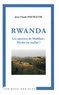 Jean-Claude Ndungutse - Rwanda Les spectres de Malthus : Mythe ou réalité ? - Une approche socio-historique et anthropologique des dynamiques démographiques à travers modes de production et rapports sociaux dans le milieu rural agricole, de l'époque précoloniale à 1994.