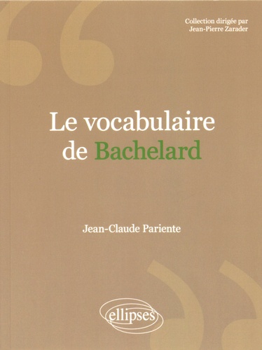 Le vocabulaire de Bachelard