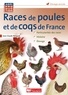 Jean-Claude Périquet - Races de poules et de coqs de france.