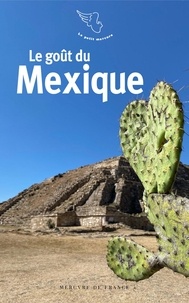 Jean-Claude Perrier et Jean-Michel Décimo - Le goût du Mexique.