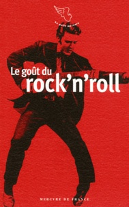 Jean-Claude Perrier - Le goût du rock'n'roll.