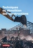 Jean-Claude Philip et Jean-Pierre Muzeau - Techniques de démolition des constructions.