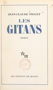 Jean-Claude Piguet - Les Gitans.