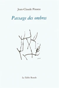Passage des ombres