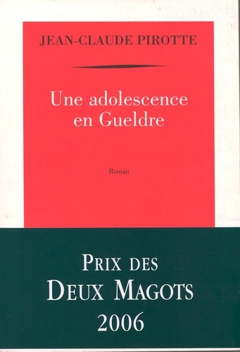 Une adolescence en Gueldre