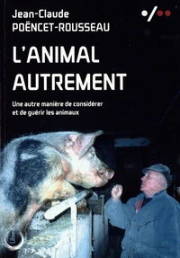 L'animal autrement