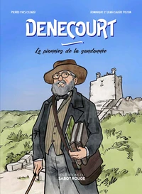 Denecourt. Le pionnier de la randonnée