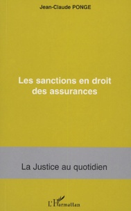 Jean-Claude Ponge - Les sanctions en droit des assurances.