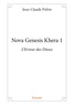 Jean-Claude Prêtre - Nova genesis Khera - Tome 1, L'Erreur des Dieux.