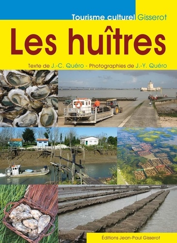 Jean-Claude Quéro - Les huîtres.