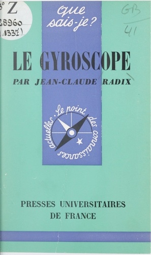 Le gyroscope et ses applications