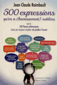 500 expressions qu'on a (heureusement) oubliées