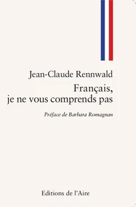 Français, je ne vous comprends pas