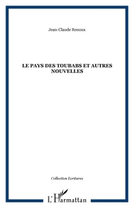 Le Pays de toubabs et autres nouvelles