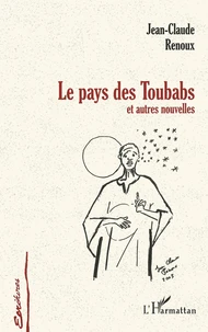 Le Pays de toubabs et autres nouvelles