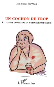 Un cochon de trop