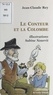 Jean-Claude Rey et Sabine Nourrit - Le Conteur Et La Colombe.