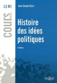 Jean-Claude Ricci - Histoire des idées politiques.