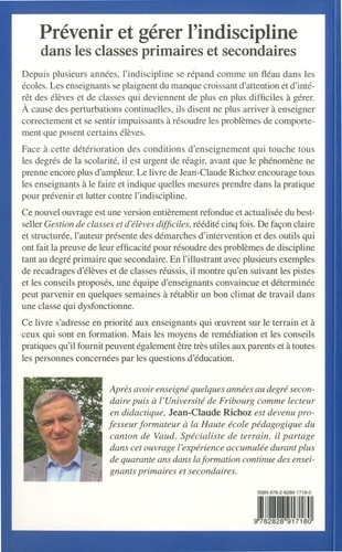 Prévenir et gérer l'indiscipline dans les... de Jean-Claude Richoz - Grand  Format - Livre - Decitre
