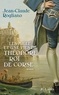 Jean-Claude Rogliano - Les mille et une vies de Théodore de Corse.