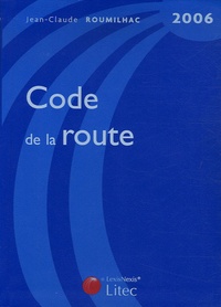 Jean-Claude Roumilhac - Code de la route.
