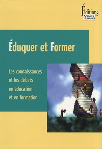 Jean-Claude Ruano-Borbalan - Eduquer et former - Les connaissances et les débats en éducation et en formation.