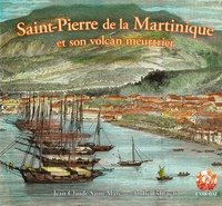 Télécharger le livre au format pdf Saint-Pierre de la Martinique et son volcan meutrier